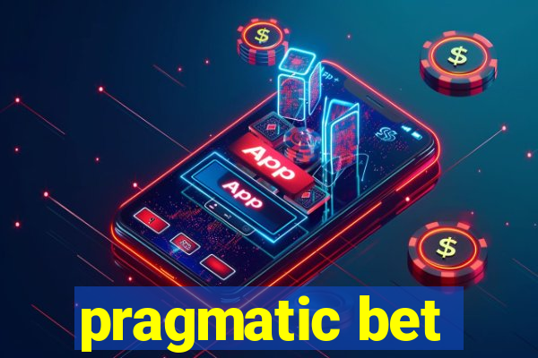 pragmatic bet